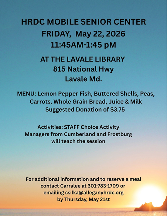 May 22, 2026 LaVale Mobile Senior Activity Center Informational Flyer